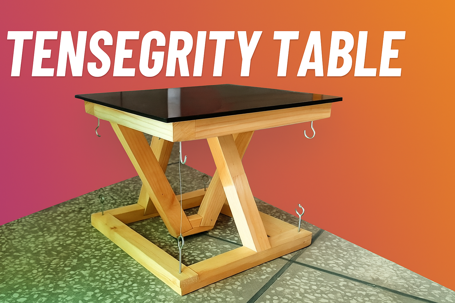 Tensegrity Table